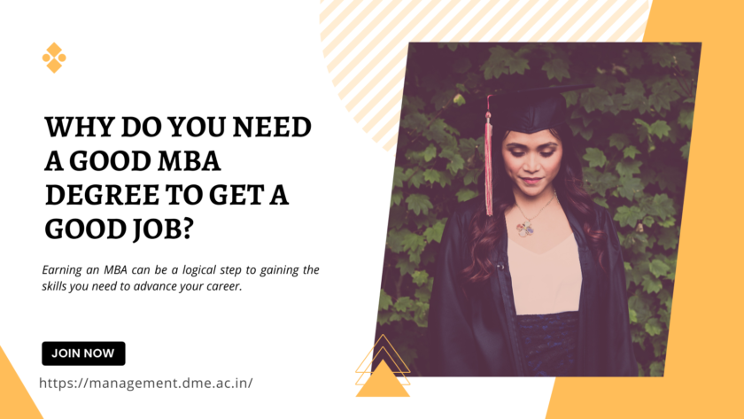 Why do you need a good MBA degree to get a good job