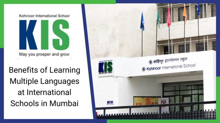 Benefits of Learning Multiple Languages at International Schools in Mumbai